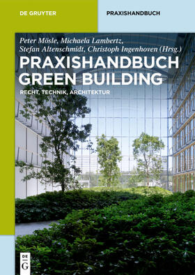 Mösle / Lambertz / Ingenhoven |  Praxishandbuch Green Building | Buch |  Sack Fachmedien