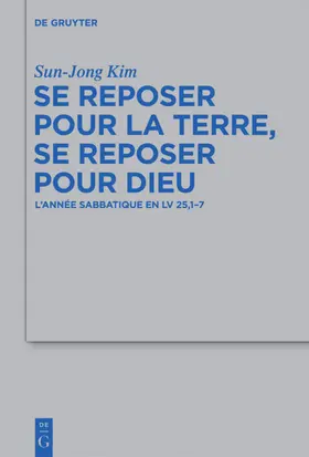 Kim |  Se reposer pour la terre, se reposer pour Dieu | eBook | Sack Fachmedien