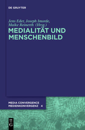 Eder / Reinerth / Imorde | Medialität und Menschenbild | Buch | 978-3-11-027596-4 | sack.de