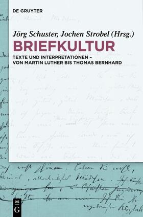 Strobel / Schuster |  Briefkultur | Buch |  Sack Fachmedien