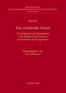 Schumann |  Das erziehende Gesetz | Buch |  Sack Fachmedien