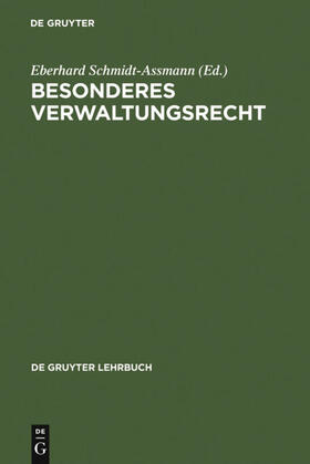 Schmidt-Assmann / Badura / Breuer | Besonderes Verwaltungsrecht | E-Book | sack.de