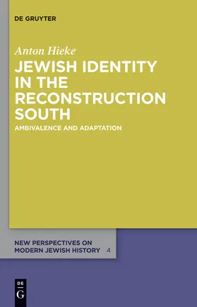Hieke |  Jewish Identity in the Reconstruction South | Buch |  Sack Fachmedien