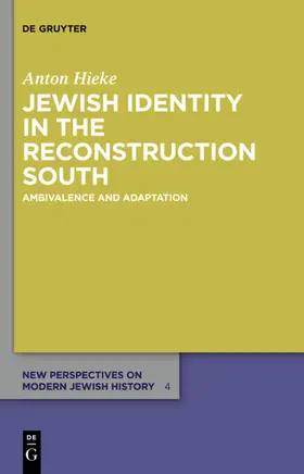 Hieke |  Jewish Identity in the Reconstruction South | eBook | Sack Fachmedien