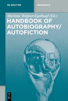Wagner-Egelhaaf |  Handbook of Autobiography / Autofiction | Buch |  Sack Fachmedien