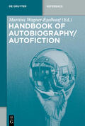 Wagner-Egelhaaf |  Handbook Autobiography/Autofiction 3 Vol. | Buch |  Sack Fachmedien