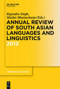 Singh / Bhattacharja |  Annual Review of South Asian Languages and Linguistics | eBook | Sack Fachmedien