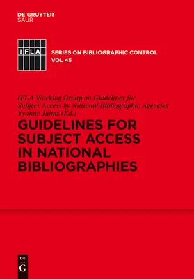 Jahns |  Guidelines for Subject Access in National Bibliographies | Buch |  Sack Fachmedien