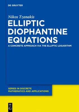 Tzanakis |  Elliptic Diophantine Equations | eBook | Sack Fachmedien