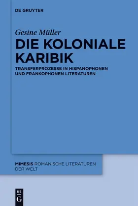 Müller |  Die koloniale Karibik | Buch |  Sack Fachmedien