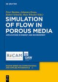 Bastian / Kraus / Scheichl |  Simulation of Flow in Porous Media | eBook | Sack Fachmedien