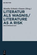 Schmitz-Emans |  Literatur als Wagnis / Literature as a Risk | eBook | Sack Fachmedien