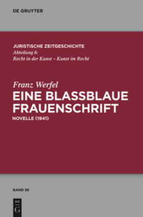 Werfel | Eine blaßblaue Frauenschrift | Buch | 978-3-11-028317-4 | sack.de