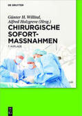 Willital / Holzgreve |  Chirurgische Sofortmaßnahmen | Buch |  Sack Fachmedien