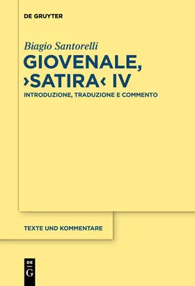 Santorelli |  Giovenale, "Satira" IV | eBook | Sack Fachmedien