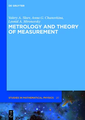 Slaev / Chunovkina / Mironovsky |  Metrology and Theory of Measurement | Buch |  Sack Fachmedien