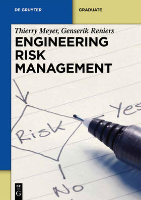 Reniers / Meyer | Engineering Risk Management | Buch | 978-3-11-028515-4 | sack.de