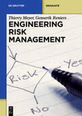 Reniers / Meyer |  Engineering Risk Management | Buch |  Sack Fachmedien