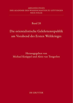 Knüppel / Tongerloo | Die orientalistische Gelehrtenrepublik am Vorabend | Buch | 978-3-11-028517-8 | sack.de