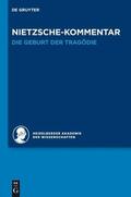 Schmidt / Heidelberger Akademie der Wissenschaften |  Kommentar zu Nietzsches "Die Geburt der Tragödie" | Buch |  Sack Fachmedien