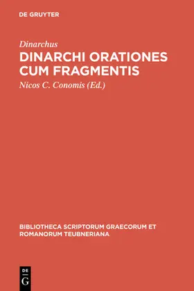 Dinarchus / Conomis |  Dinarchi orationes cum fragmentis | eBook | Sack Fachmedien
