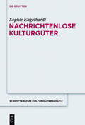 Engelhardt |  Nachrichtenlose Kulturgüter | Buch |  Sack Fachmedien