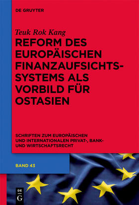Kang | Reform des europäischen Finanzaufsichtssystems als Vorbild für Ostasien | E-Book | sack.de