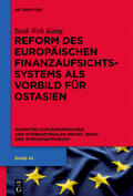 Kang |  Reform des europäischen Finanzaufsichtssystems als Vorbild für Ostasien | eBook | Sack Fachmedien