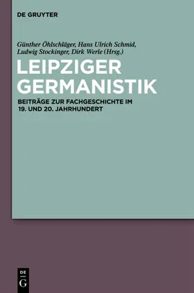 Öhlschläger / Schmid / Stockinger |  Leipziger Germanistik | eBook | Sack Fachmedien