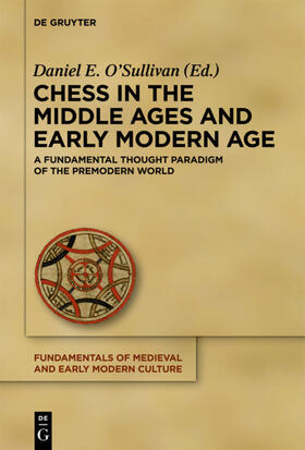 O'Sullivan |  Chess in the Middle Ages and Early Modern Age | eBook | Sack Fachmedien