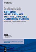 Bürger / Wallmeier / Sonder |  Soncino ¿ Gesellschaft der Freunde des jüdischen Buches | Buch |  Sack Fachmedien
