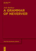 Barbour |  A Grammar of Neverver | eBook | Sack Fachmedien