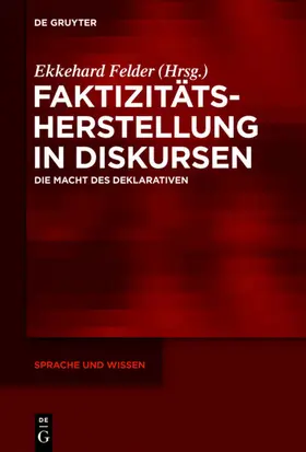 Felder |  Faktizitätsherstellung in Diskursen | eBook | Sack Fachmedien