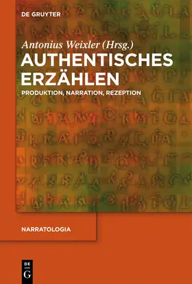 Weixler |  Authentisches Erzählen | Buch |  Sack Fachmedien