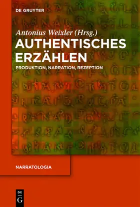 Weixler |  Authentisches Erzählen | Buch |  Sack Fachmedien