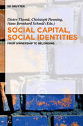 Thomä / Henning / Schmid |  Social Capital, Social Identities | eBook | Sack Fachmedien