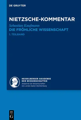 Kaufmann |  Kommentar zu Nietzsches "Die fröhliche Wissenschaft" | Buch |  Sack Fachmedien