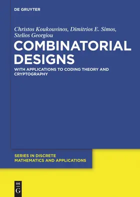 Georgiou / Koukouvinos |  Combinatorial Designs | Buch |  Sack Fachmedien