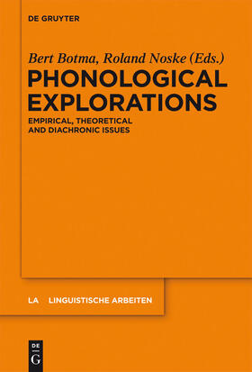 Botma / Noske |  Phonological Explorations | eBook | Sack Fachmedien