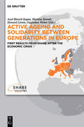 Börsch-Supan / Weber / Brandt |  Active ageing and solidarity between generations in Europe | Buch |  Sack Fachmedien