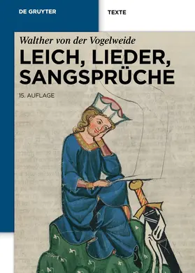 Walther von der Vogelweide / Bein / Lachmann |  Leich, Lieder, Sangsprüche | eBook | Sack Fachmedien