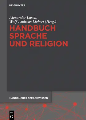 Liebert / Lasch |  Handbuch Sprache und Religion | Buch |  Sack Fachmedien