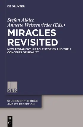 Weissenrieder / Alkier |  Miracles Revisited | Buch |  Sack Fachmedien