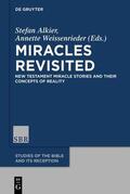 Weissenrieder / Alkier |  Miracles Revisited | Buch |  Sack Fachmedien