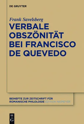 Savelsberg |  Verbale Obszönität bei Francisco de Quevedo | Buch |  Sack Fachmedien