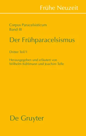 Telle / Kühlmann |  Der Frühparacelsismus / Teil 3 | Buch |  Sack Fachmedien