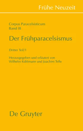 Kühlmann / Telle |  Der Frühparacelsismus / Teil 3 | Buch |  Sack Fachmedien