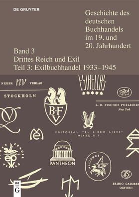 Fischer | Geschichte dt. Buchhandels 19./20. Jhdt. 3/3 | Buch | 978-3-11-029684-6 | sack.de