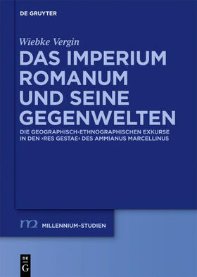 Vergin | Das Imperium Romanum und seine Gegenwelten | Buch | 978-3-11-029693-8 | sack.de
