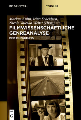 Kuhn / Scheidgen / Weber |  Filmwissenschaftliche Genreanalyse | Buch |  Sack Fachmedien